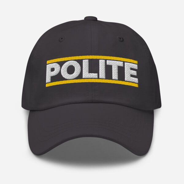 POLITE-Dad-Hat – Bild 3